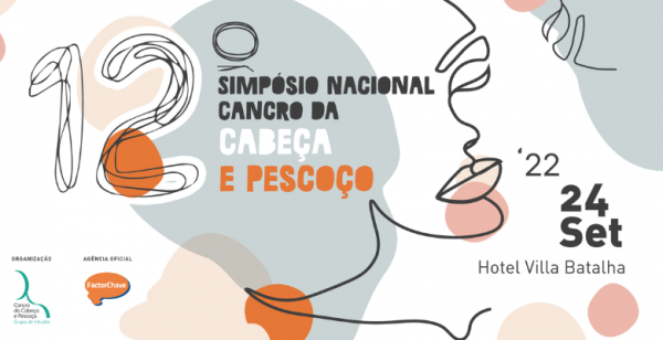 Inscreva-se no 12.º Simpósio Nacional Cancro da Cabeça e Pescoço