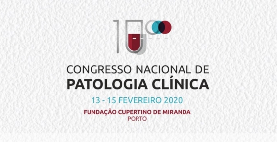 Qualidade e excelência no 10.º Congresso Nacional de Patologia Clínica