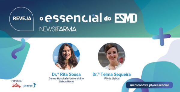 O essencial do ESMO em cancro do pulmão e da mama