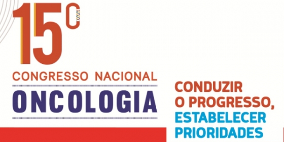 15.º Congresso Nacional de Oncologia: já está disponível o programa preliminar do encontro