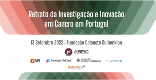 “Retrato da Investigação e Inovação em Cancro em Portugal” apresentado em setembro
