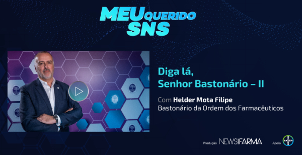 O papel do farmacêutico na garantia de cuidados do SNS
