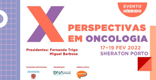 Em contagem decrescente para as X Perspectivas em Oncologia