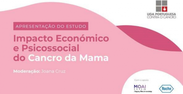 LPCC apresenta estudo que revela impacto social, psicológico e económico do cancro da mama