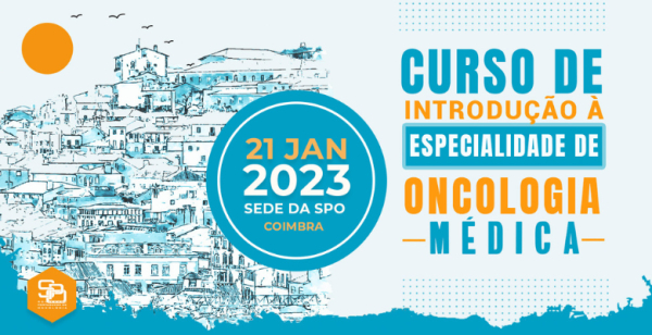 SPO organiza Curso de Introdução à Especialidade de Oncologia Médica