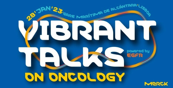 Em contagem decrescente para a Vibrant Talks On Oncology | Powered by EGFR