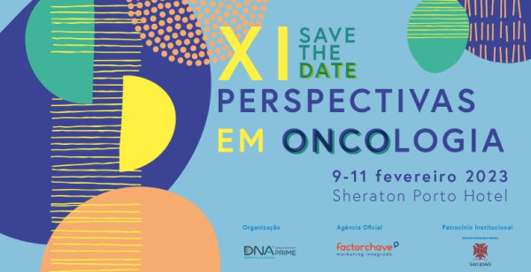 Sheraton Porto Hotel recebe XI Perspectivas em Oncologia