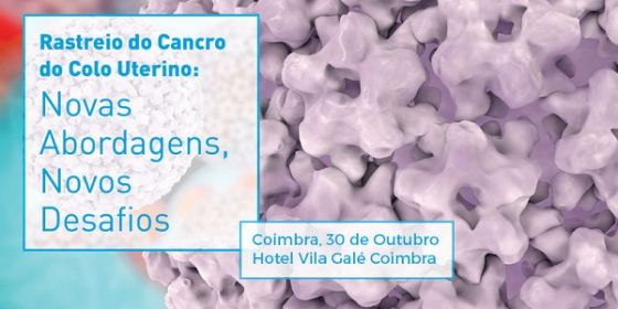 Abordagens e desafios do rastreio do cancro do colo uterino em discussão