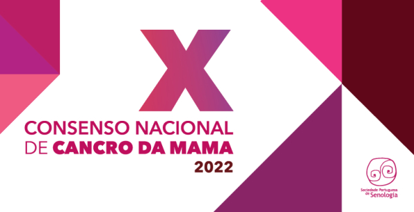 X Consenso Nacional de Cancro da Mama: documento já disponível