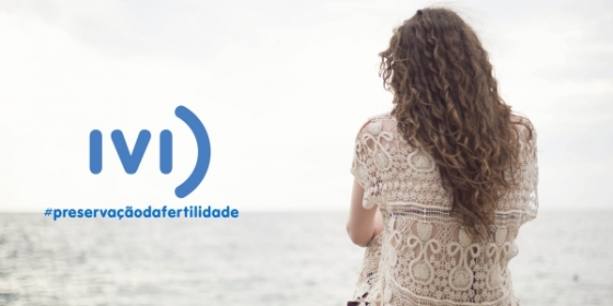 IVI Lisboa lança programa de preservação de fertilidade gratuito para doentes oncológicos